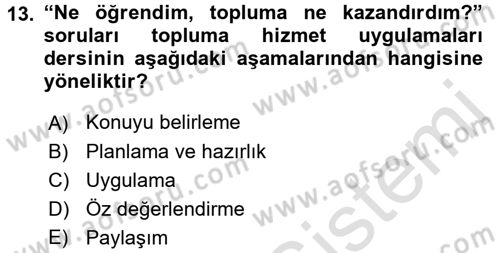 Topluma Hizmet Eğitimi Dersi 2016 - 2017 Yılı (Final) Dönem Sonu Sınav Soruları 13. Soru