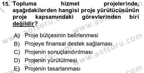 Topluma Hizmet Eğitimi Dersi 2016 - 2017 Yılı (Final) Dönem Sonu Sınav Soruları 15. Soru
