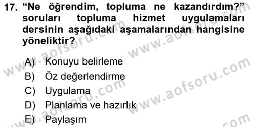 Topluma Hizmet Eğitimi Dersi 2017 - 2018 Yılı 3 Ders Sınav Soruları 17. Soru