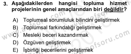 Topluma Hizmet Eğitimi Dersi 2017 - 2018 Yılı 3 Ders Sınav Soruları 3. Soru