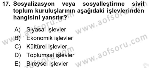 Topluma Hizmet Eğitimi Dersi 2017 - 2018 Yılı (Final) Dönem Sonu Sınav Soruları 17. Soru