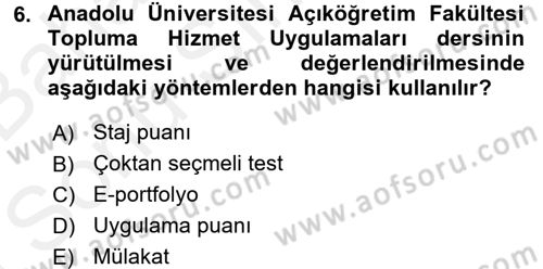 Topluma Hizmet Eğitimi Dersi 2017 - 2018 Yılı (Final) Dönem Sonu Sınav Soruları 6. Soru