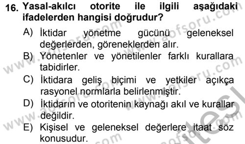 Sosyolojiye Giriş Dersi 2012 - 2013 Yılı (Vize) Ara Sınav Soruları 16. Soru