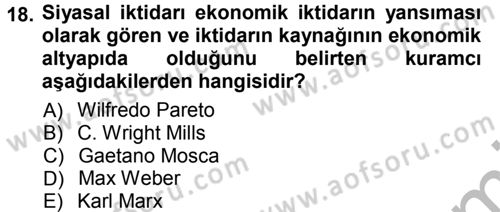 Sosyolojiye Giriş Dersi 2012 - 2013 Yılı (Vize) Ara Sınav Soruları 18. Soru