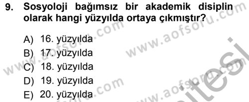 Sosyolojiye Giriş Dersi 2012 - 2013 Yılı (Vize) Ara Sınav Soruları 9. Soru