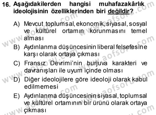 Sosyolojiye Giriş Dersi 2013 - 2014 Yılı (Vize) Ara Sınav Soruları 16. Soru
