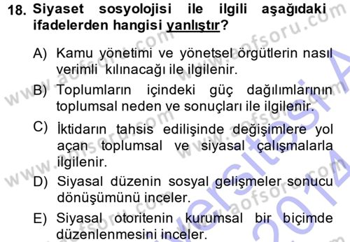 Sosyolojiye Giriş Dersi 2013 - 2014 Yılı (Vize) Ara Sınav Soruları 18. Soru