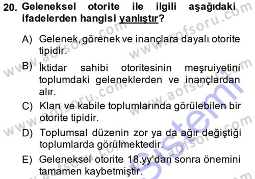 Sosyolojiye Giriş Dersi 2013 - 2014 Yılı (Vize) Ara Sınav Soruları 20. Soru
