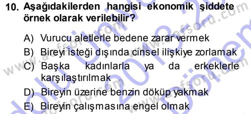 Sosyolojiye Giriş Dersi 2013 - 2014 Yılı (Final) Dönem Sonu Sınav Soruları 10. Soru