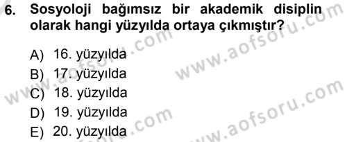 Sosyolojiye Giriş Dersi 2013 - 2014 Yılı Tek Ders Sınav Soruları 6. Soru