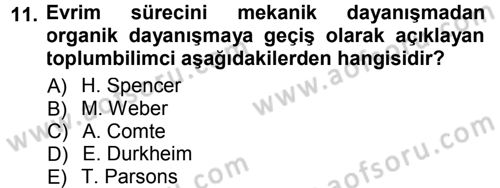 Sosyolojiye Giriş Dersi 2014 - 2015 Yılı (Vize) Ara Sınav Soruları 11. Soru