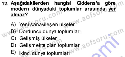 Sosyolojiye Giriş Dersi 2014 - 2015 Yılı (Vize) Ara Sınav Soruları 12. Soru