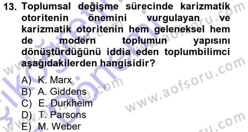 Sosyolojiye Giriş Dersi 2014 - 2015 Yılı (Vize) Ara Sınav Soruları 13. Soru
