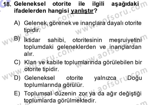 Sosyolojiye Giriş Dersi 2014 - 2015 Yılı (Vize) Ara Sınav Soruları 18. Soru