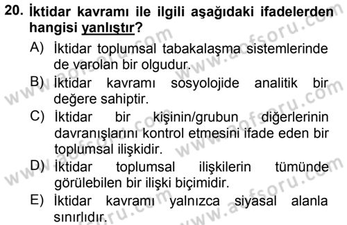 Sosyolojiye Giriş Dersi 2014 - 2015 Yılı (Vize) Ara Sınav Soruları 20. Soru