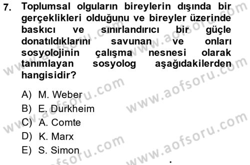 Sosyolojiye Giriş Dersi 2014 - 2015 Yılı (Vize) Ara Sınav Soruları 7. Soru