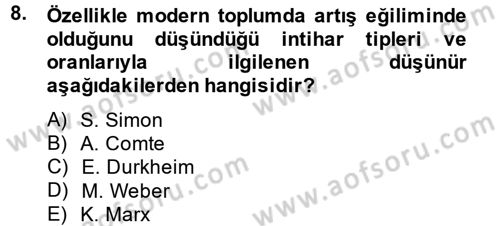 Sosyolojiye Giriş Dersi 2014 - 2015 Yılı (Vize) Ara Sınav Soruları 8. Soru