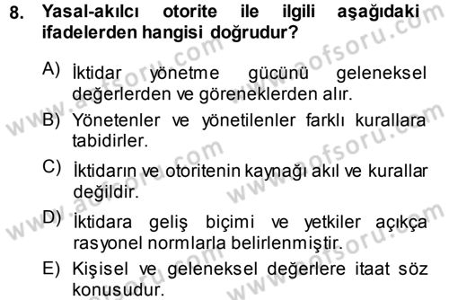 Sosyolojiye Giriş Dersi 2014 - 2015 Yılı (Final) Dönem Sonu Sınav Soruları 8. Soru