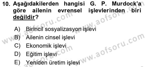 Sosyolojiye Giriş Dersi 2015 - 2016 Yılı (Final) Dönem Sonu Sınav Soruları 10. Soru