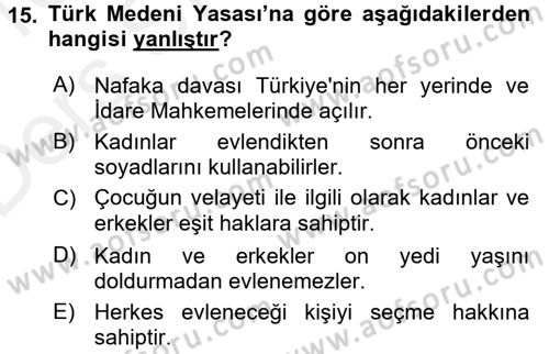 Sosyolojiye Giriş Dersi 2015 - 2016 Yılı Tek Ders Sınav Soruları 15. Soru