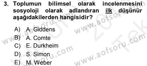 Sosyolojiye Giriş Dersi 2015 - 2016 Yılı Tek Ders Sınav Soruları 3. Soru