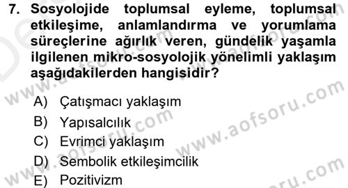 Sosyolojiye Giriş Dersi 2015 - 2016 Yılı Tek Ders Sınav Soruları 7. Soru