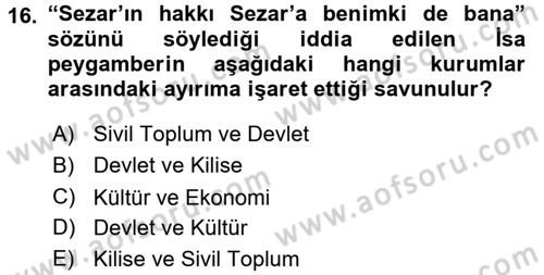 Sosyolojiye Giriş Dersi 2016 - 2017 Yılı 3 Ders Sınav Soruları 16. Soru