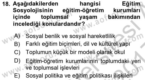Sosyolojiye Giriş Dersi 2016 - 2017 Yılı 3 Ders Sınav Soruları 18. Soru