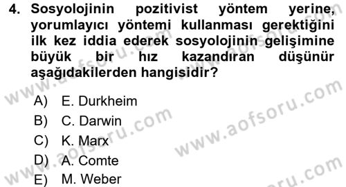 Sosyolojiye Giriş Dersi 2016 - 2017 Yılı 3 Ders Sınav Soruları 4. Soru