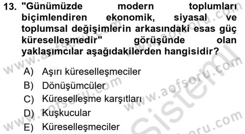 Sosyolojiye Giriş Dersi 2016 - 2017 Yılı (Vize) Ara Sınav Soruları 13. Soru