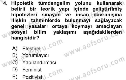Sosyolojiye Giriş Dersi 2016 - 2017 Yılı (Vize) Ara Sınav Soruları 4. Soru