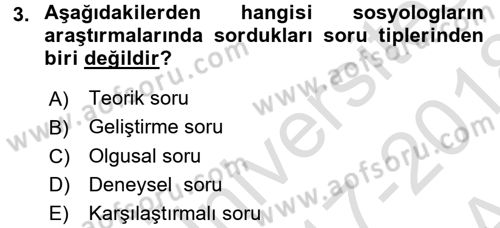 Sosyolojiye Giriş Dersi 2017 - 2018 Yılı (Vize) Ara Sınavı 3. Soru