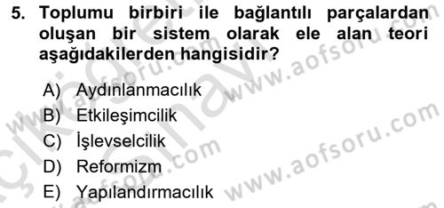 Sosyolojiye Giriş Dersi 2018 - 2019 Yılı 3 Ders Sınav Soruları 5. Soru