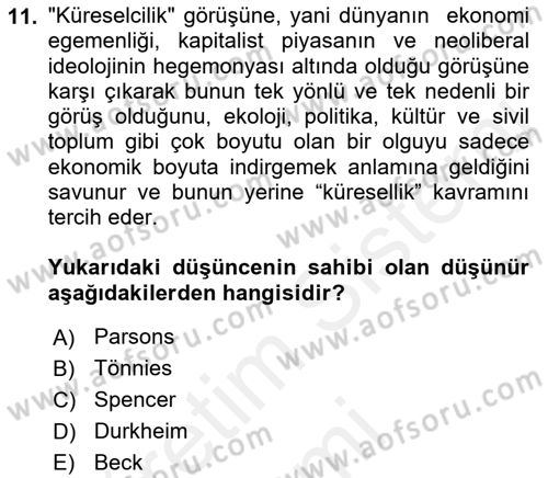 Sosyolojiye Giriş Dersi 2018 - 2019 Yılı (Vize) Ara Sınav Soruları 11. Soru