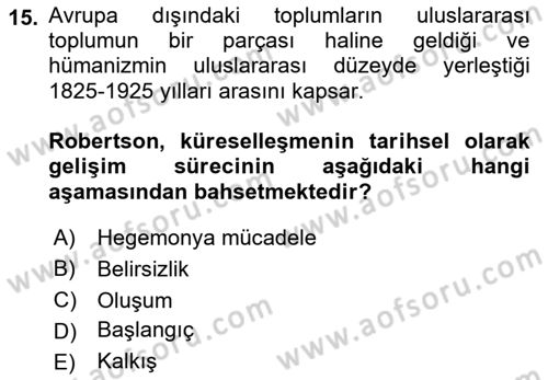 Sosyolojiye Giriş Dersi 2018 - 2019 Yılı (Vize) Ara Sınav Soruları 15. Soru