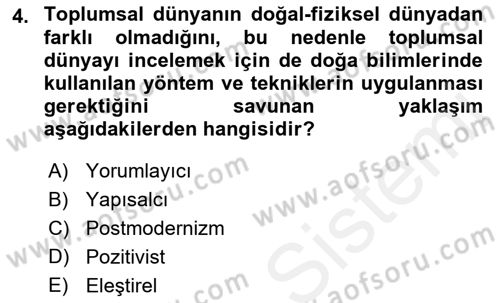 Sosyolojiye Giriş Dersi 2018 - 2019 Yılı (Vize) Ara Sınav Soruları 4. Soru