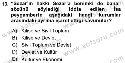 Sosyolojiye Giriş Dersi 2018 - 2019 Yılı (Final) Dönem Sonu Sınav Soruları 13. Soru