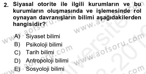 Sosyolojiye Giriş Dersi 2018 - 2019 Yılı (Final) Dönem Sonu Sınav Soruları 2. Soru