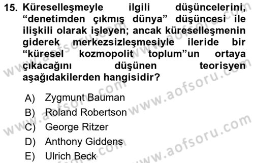 Sosyolojiye Giriş Dersi 2019 - 2020 Yılı (Vize) Ara Sınav Soruları 15. Soru