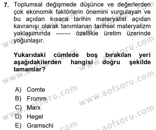 Sosyolojiye Giriş Dersi 2019 - 2020 Yılı (Vize) Ara Sınav Soruları 7. Soru