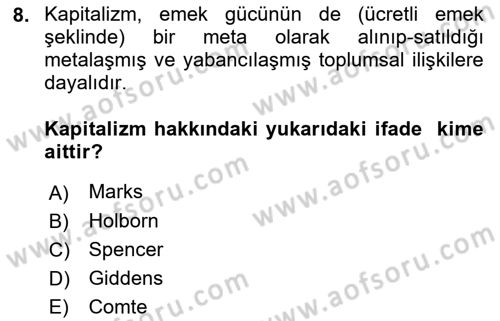 Sosyolojiye Giriş Dersi 2019 - 2020 Yılı (Vize) Ara Sınav Soruları 8. Soru