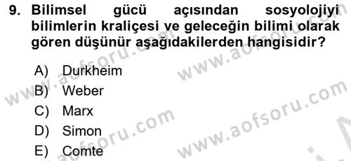 Sosyolojiye Giriş Dersi 2019 - 2020 Yılı (Vize) Ara Sınav Soruları 9. Soru