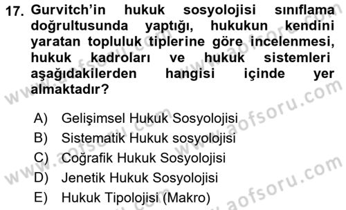 Sosyolojiye Giriş Dersi 2019 - 2020 Yılı (Final) Dönem Sonu Sınav Soruları 17. Soru