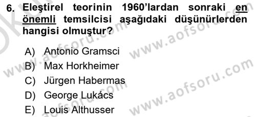 Sosyolojiye Giriş Dersi 2020 - 2021 Yılı Yaz Okulu Sınavı 6. Soru