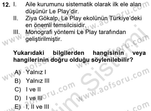 Sosyolojiye Giriş Dersi 2021 - 2022 Yılı Yaz Okulu Sınav Soruları 12. Soru