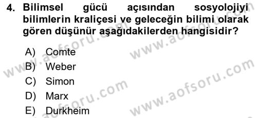 Sosyolojiye Giriş Dersi 2021 - 2022 Yılı Yaz Okulu Sınav Soruları 4. Soru