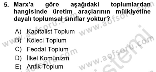 Sosyolojiye Giriş Dersi 2021 - 2022 Yılı Yaz Okulu Sınav Soruları 5. Soru
