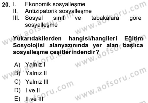 Sosyolojiye Giriş Dersi 2023 - 2024 Yılı Yaz Okulu Sınav Soruları 20. Soru