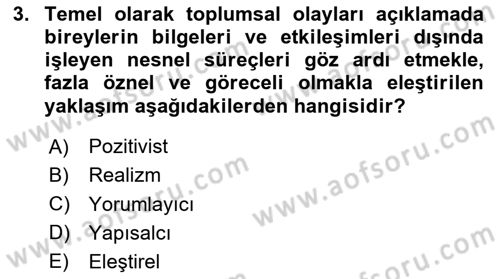 Sosyolojiye Giriş Dersi 2023 - 2024 Yılı Yaz Okulu Sınav Soruları 3. Soru