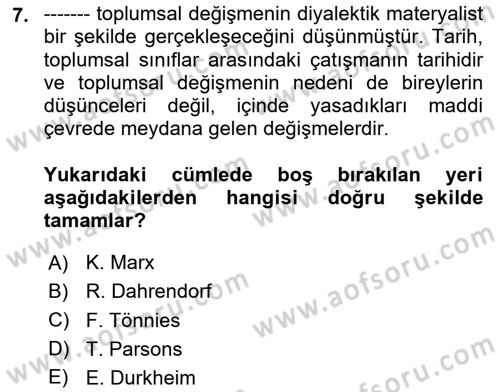 Sosyolojiye Giriş Dersi 2023 - 2024 Yılı Yaz Okulu Sınav Soruları 7. Soru